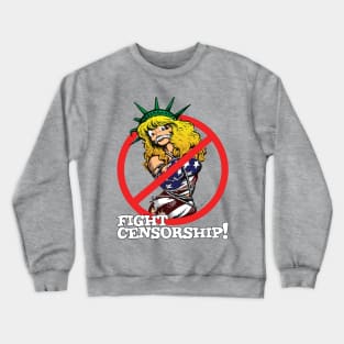 Fight Censorship! Crewneck Sweatshirt